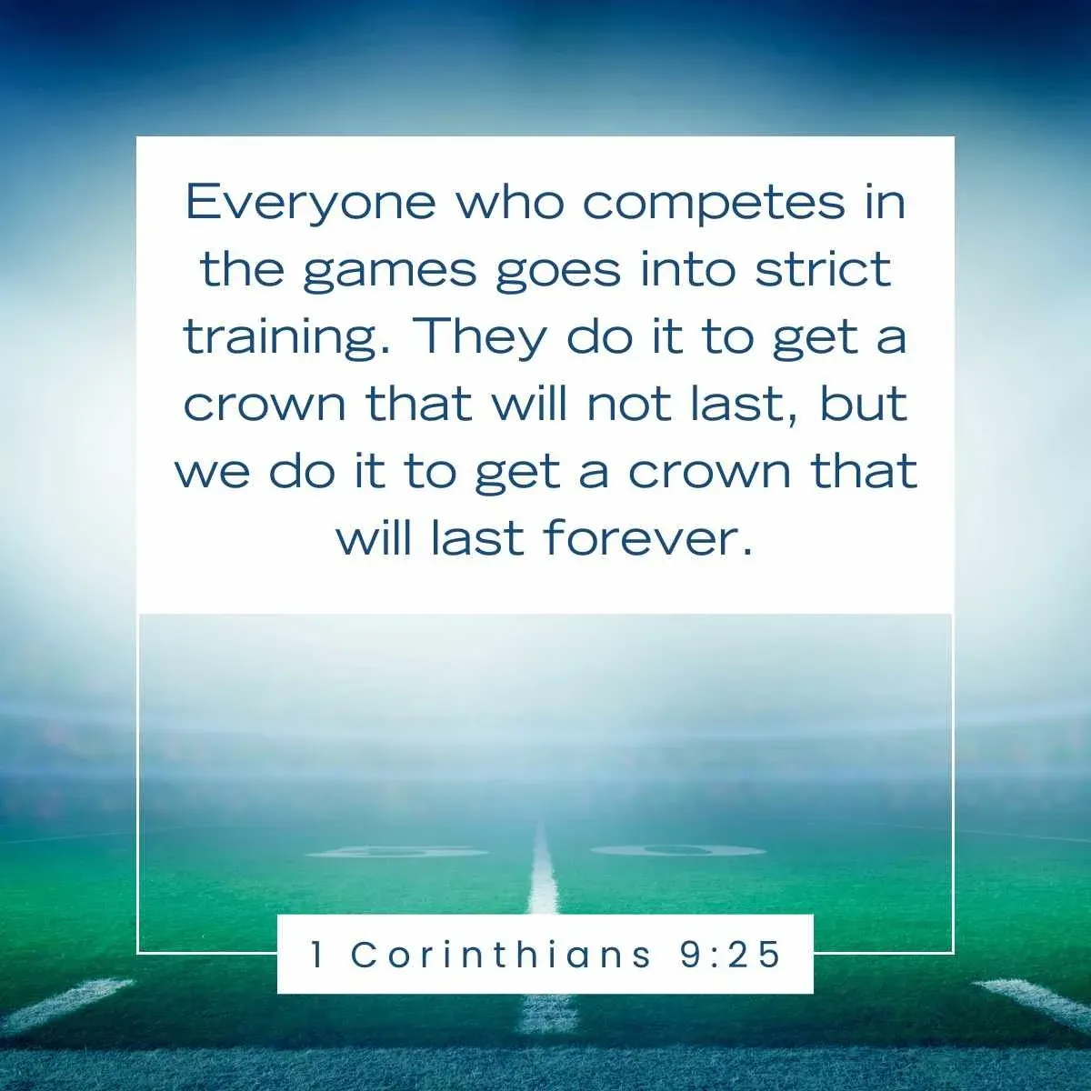 1 Corinthians 9:25 Bible verse for coaches