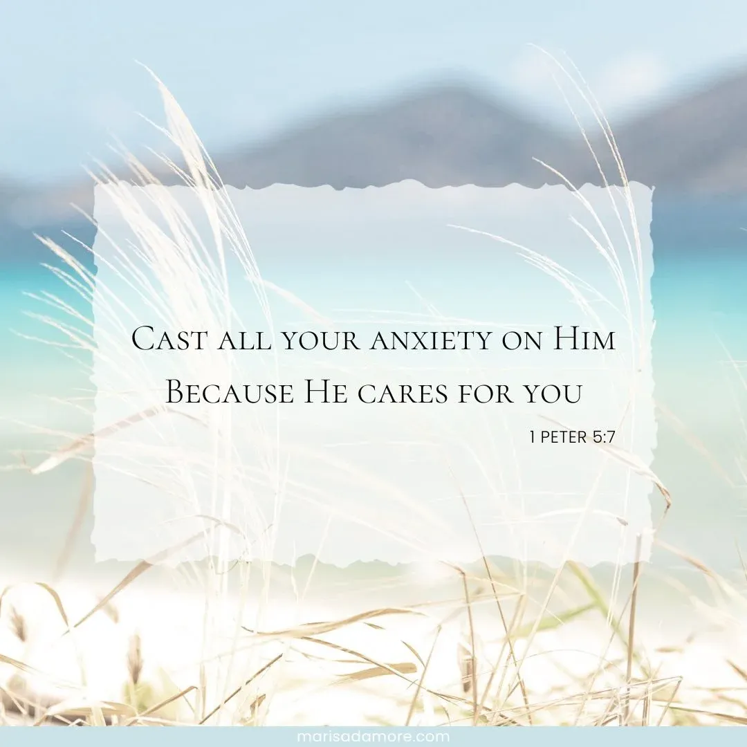 Let Go of Anxiety Through Faith - 1 Peter 5:7