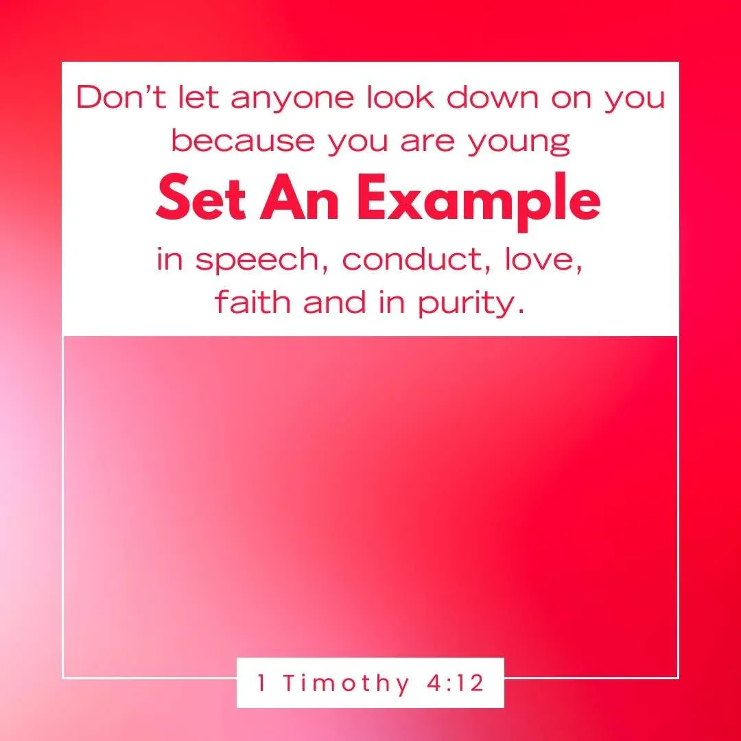 1 Timothy 4:12 Bible verse to encourage students