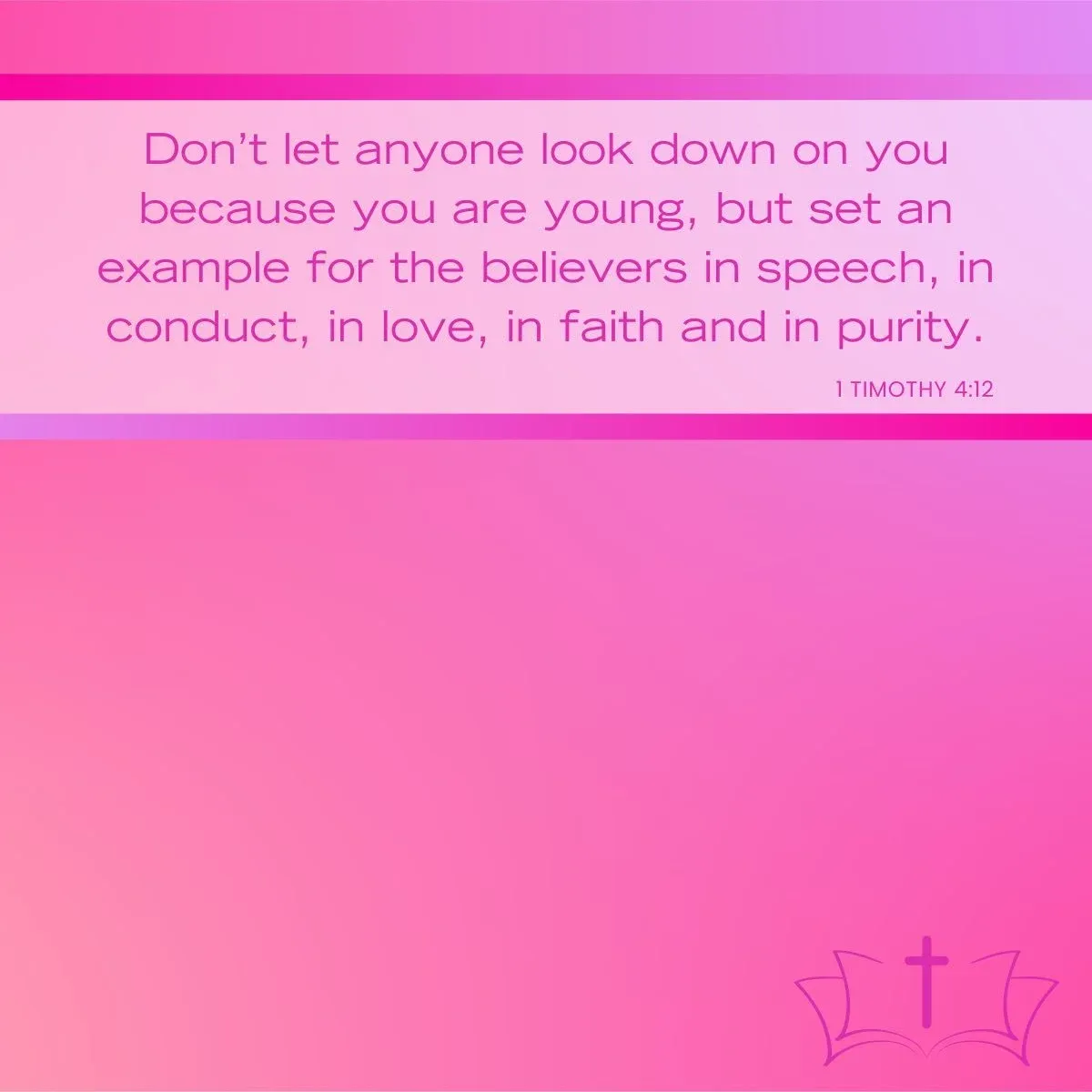 1 Timothy 4:12 Bible verse about maintaining positive influence — Bible verse about character