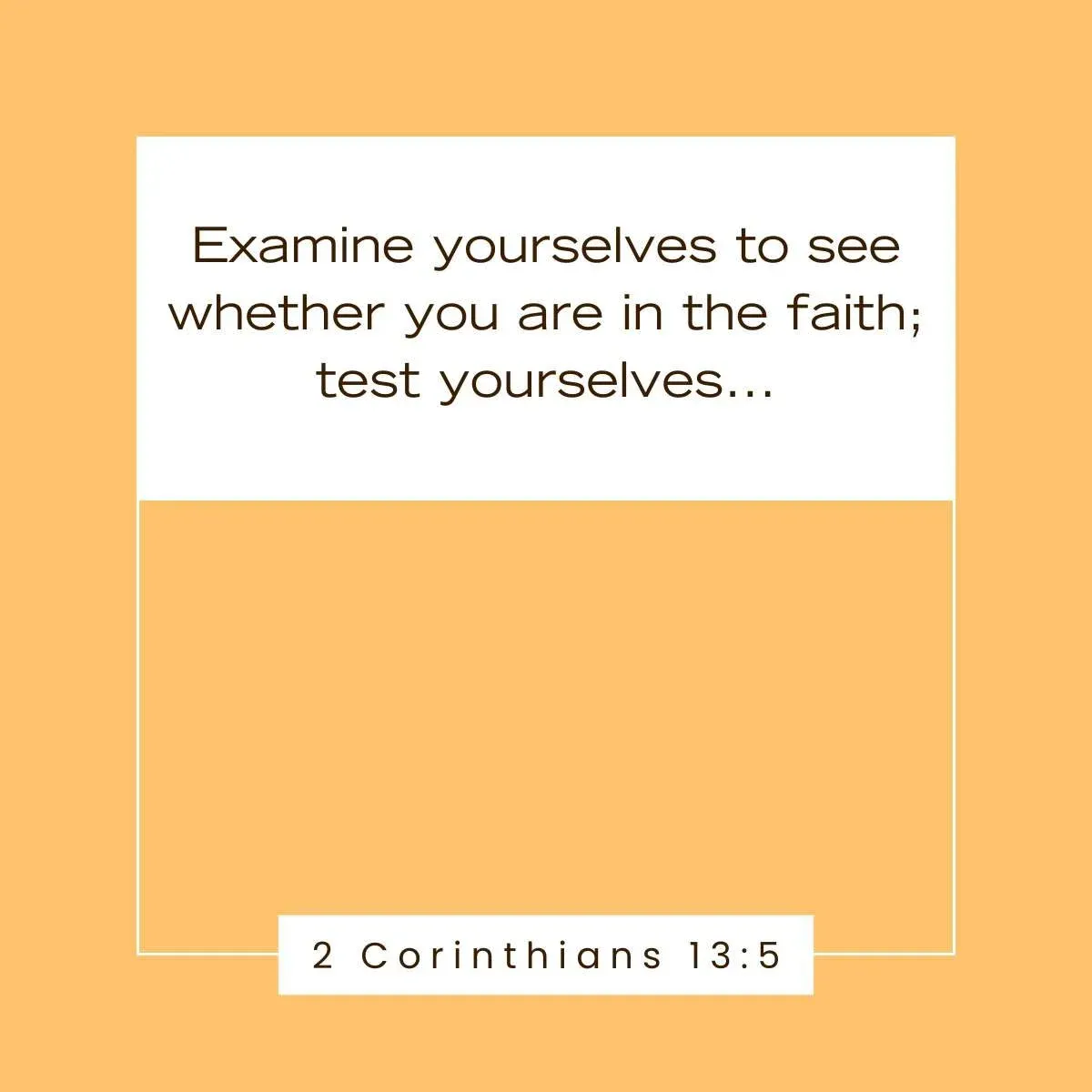 2 Corinthians 13:5 Bible verse about God testing our faith