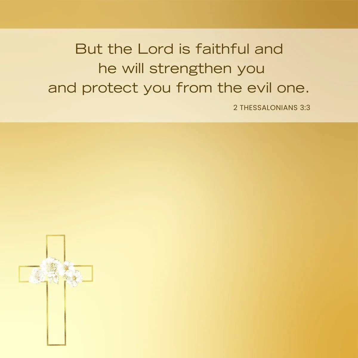 2 Thessalonians 3:3 The Lord will strengthen you — Bible verse about strength in hard times