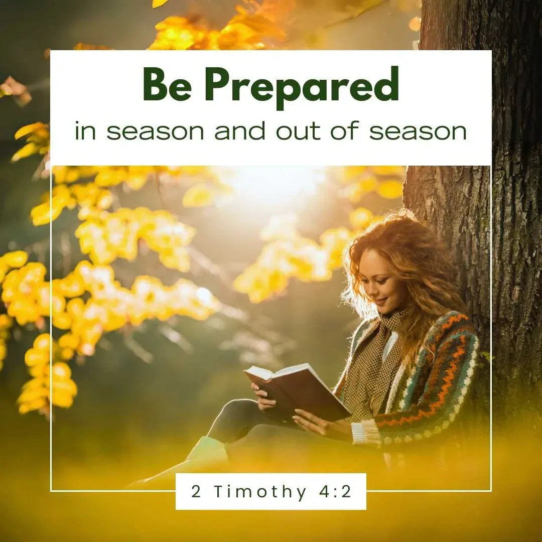 2 Timothy 4:2 Bible verse for fall