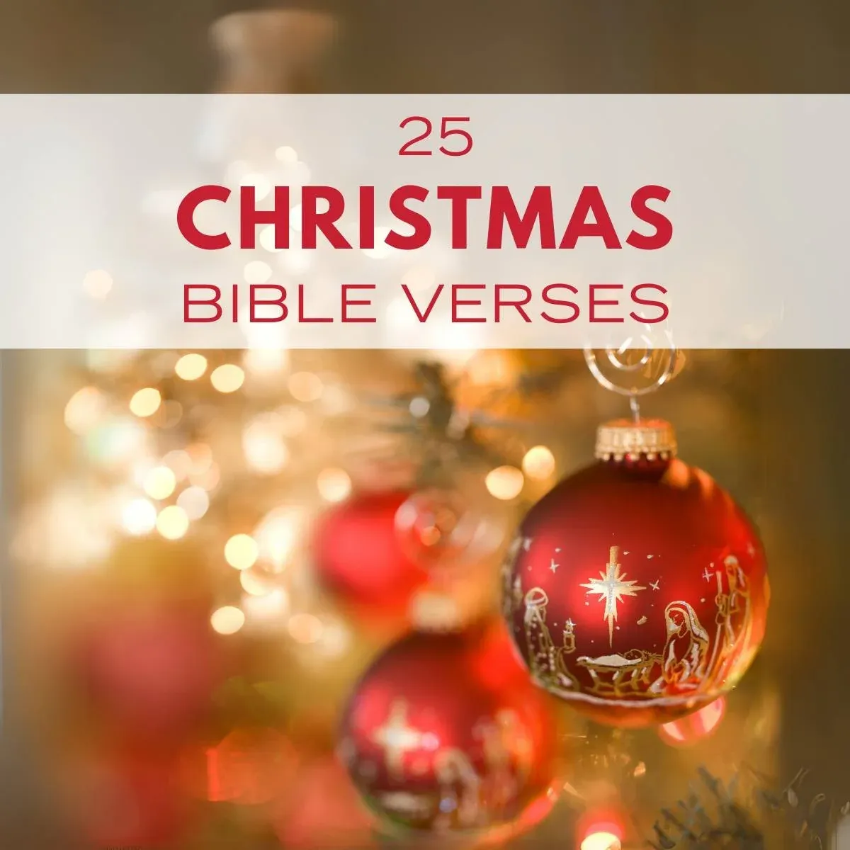 25 Bible Verses About Christmas