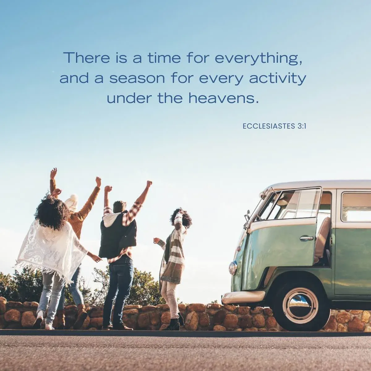 friends dancing on side of road — Bible verse about dealing with uncertainty