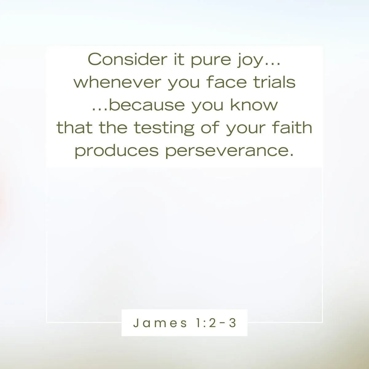 James 1:2-3 Bible Verses — Bible verse about perseverance