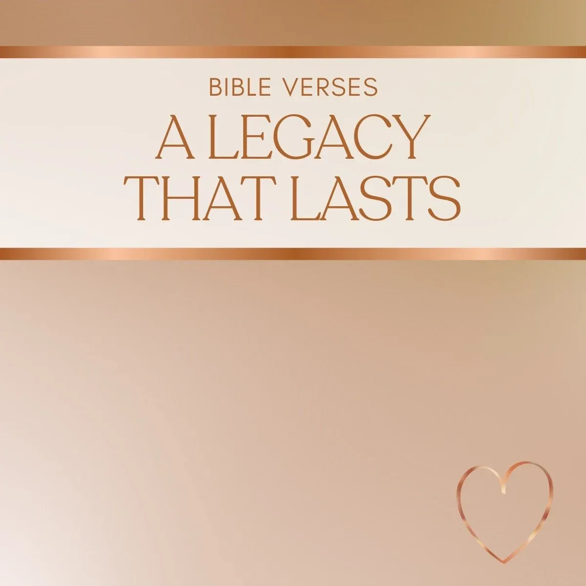 35 Bible Verses On Legacy