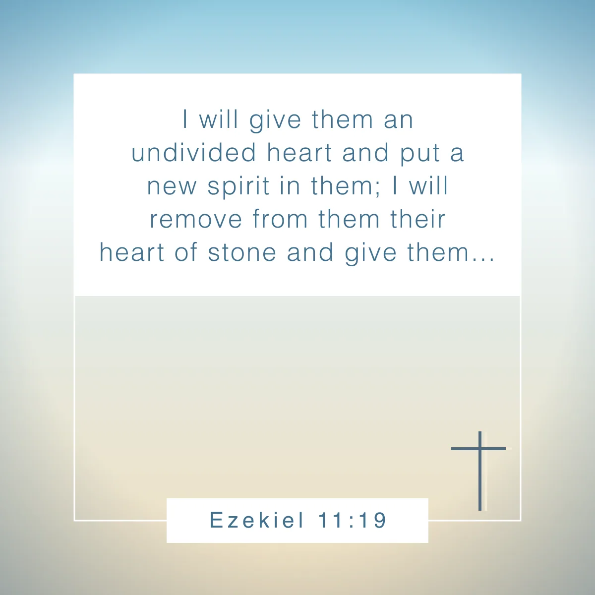 Ezekiel 11:19 Bible verse about a heart of stone
