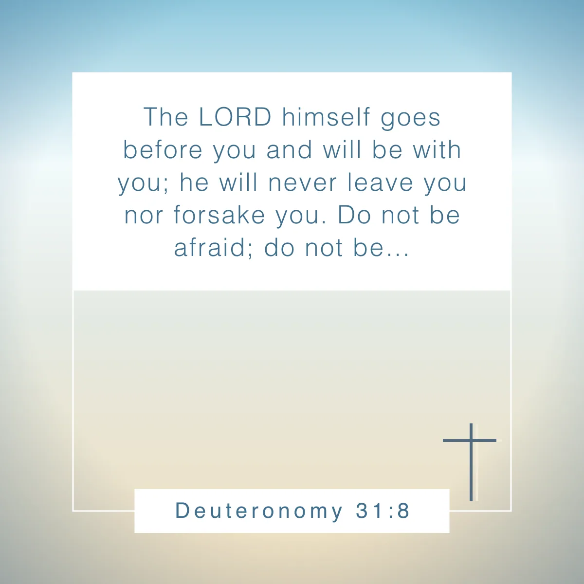 Deuteronomy 31:8 Bible verse about adventure