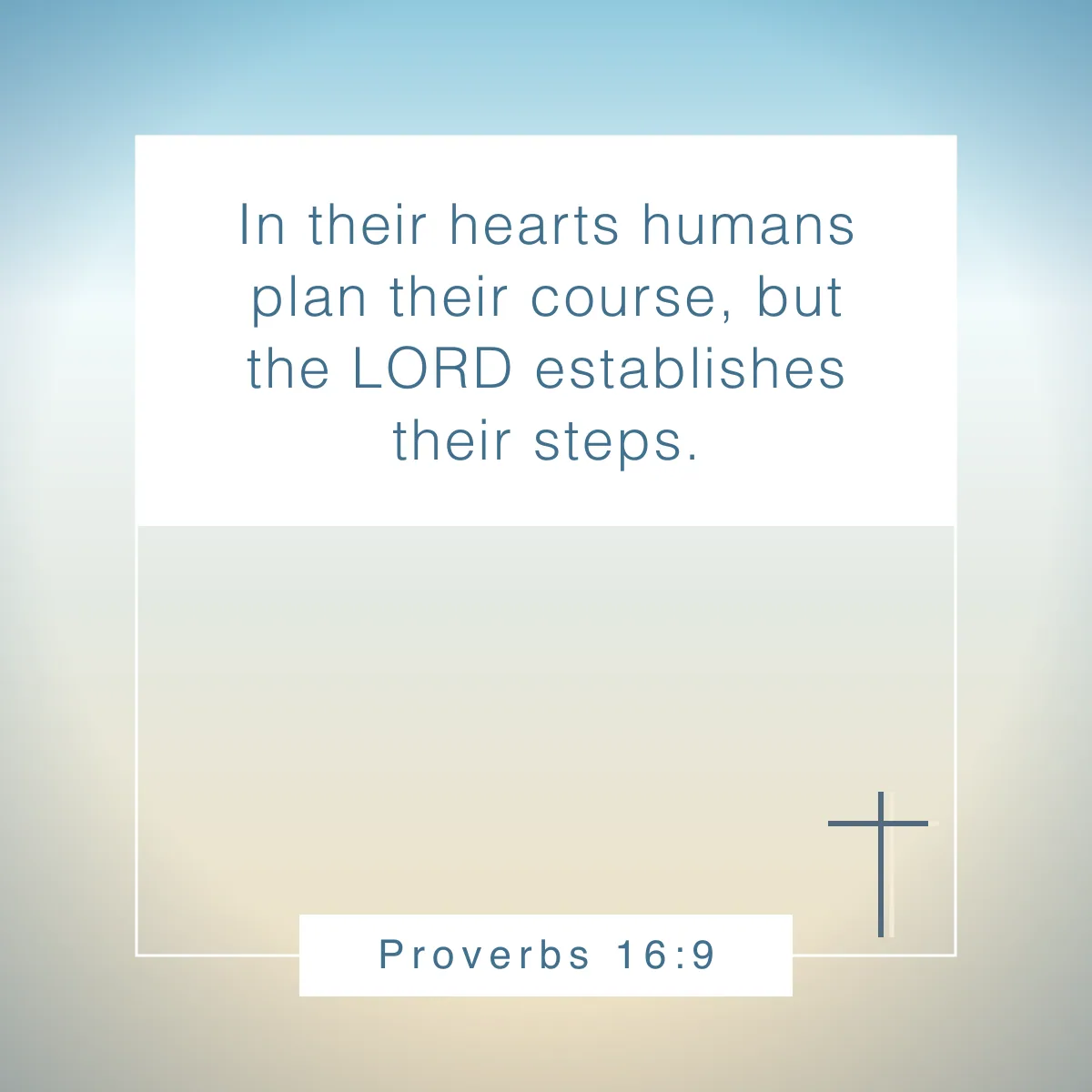 Proverbs 16:9 Bible verse about adventure