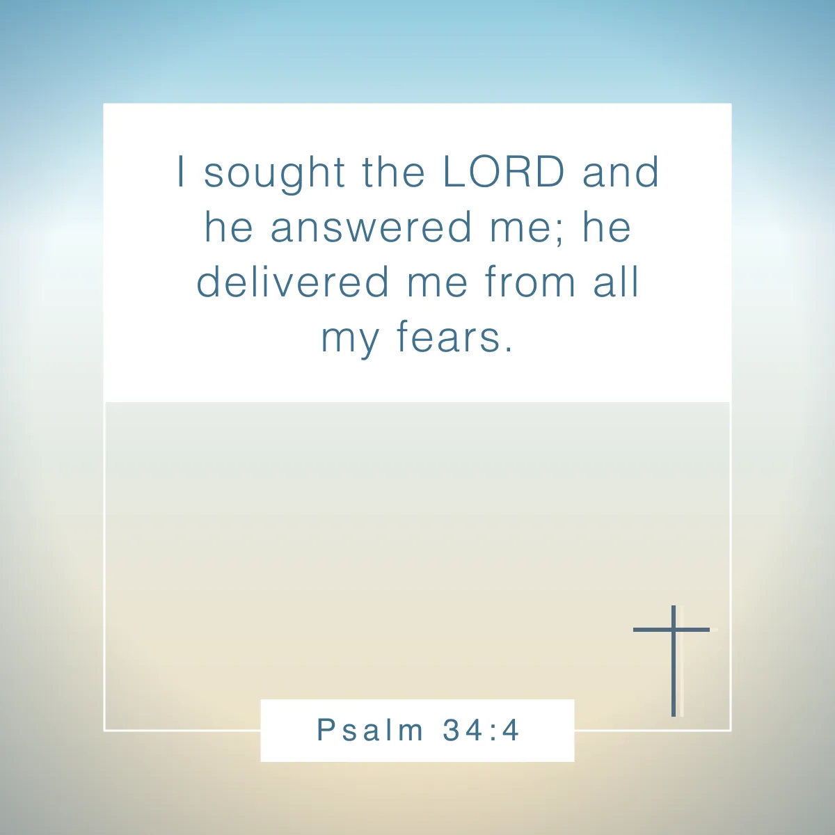 Psalm 34:4 Bible verse about adventure