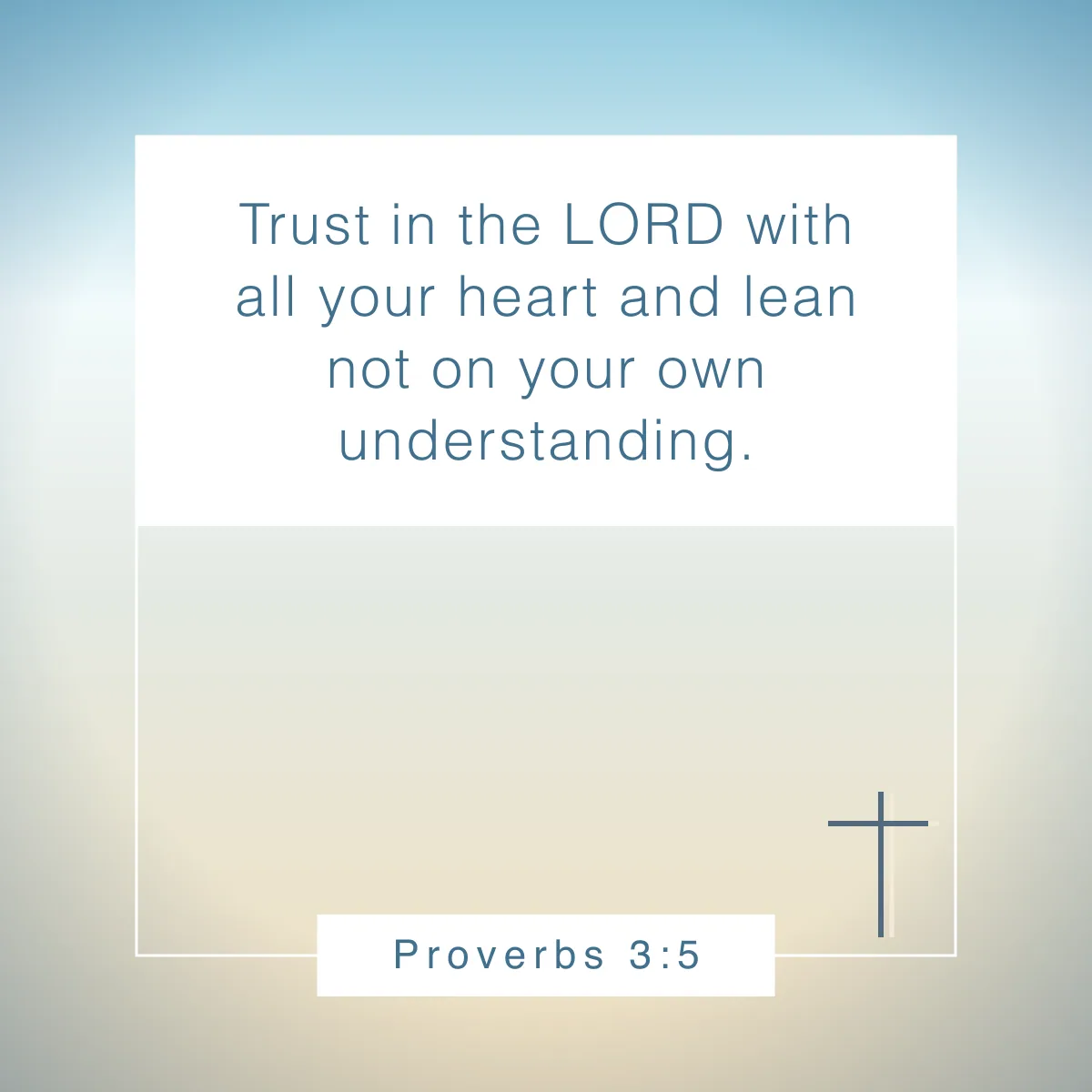 Proverbs 3:5 Bible verse about adversity