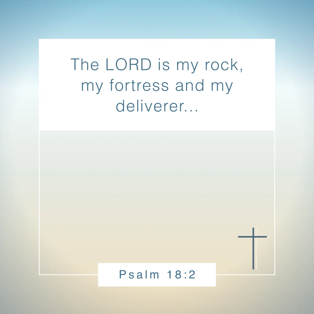 Psalm 18:2 Bible verse about adversity