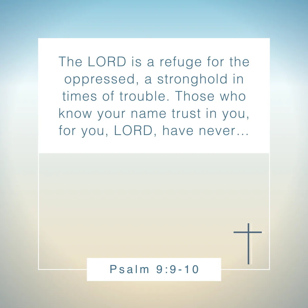 Psalm 9:9-10 Bible verse about adversity