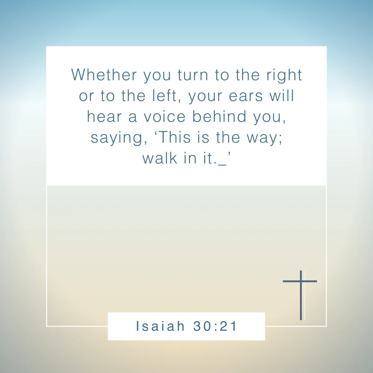 Isaiah 30:21 Bible verse about ambition