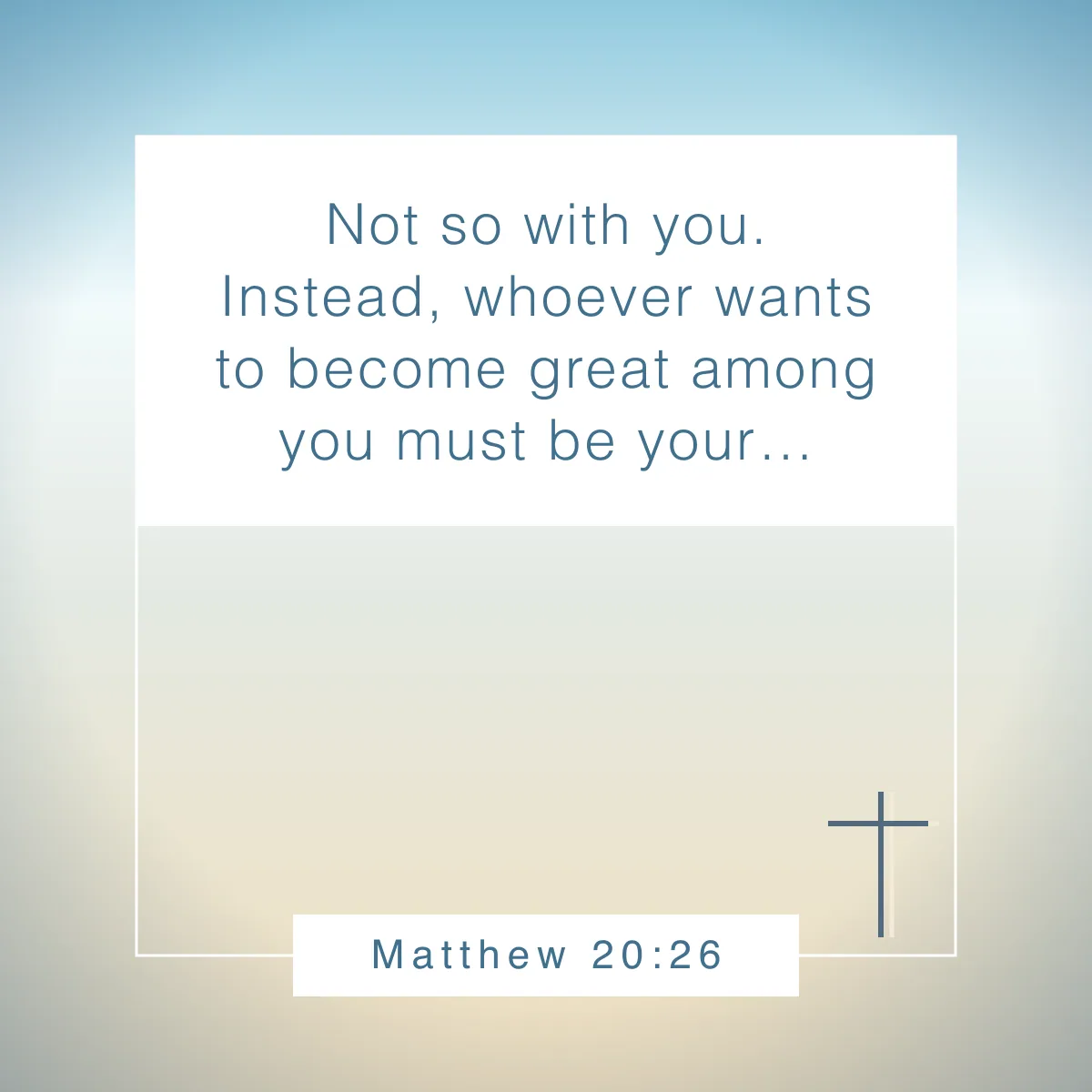 Matthew 20:26 Bible verse about ambition