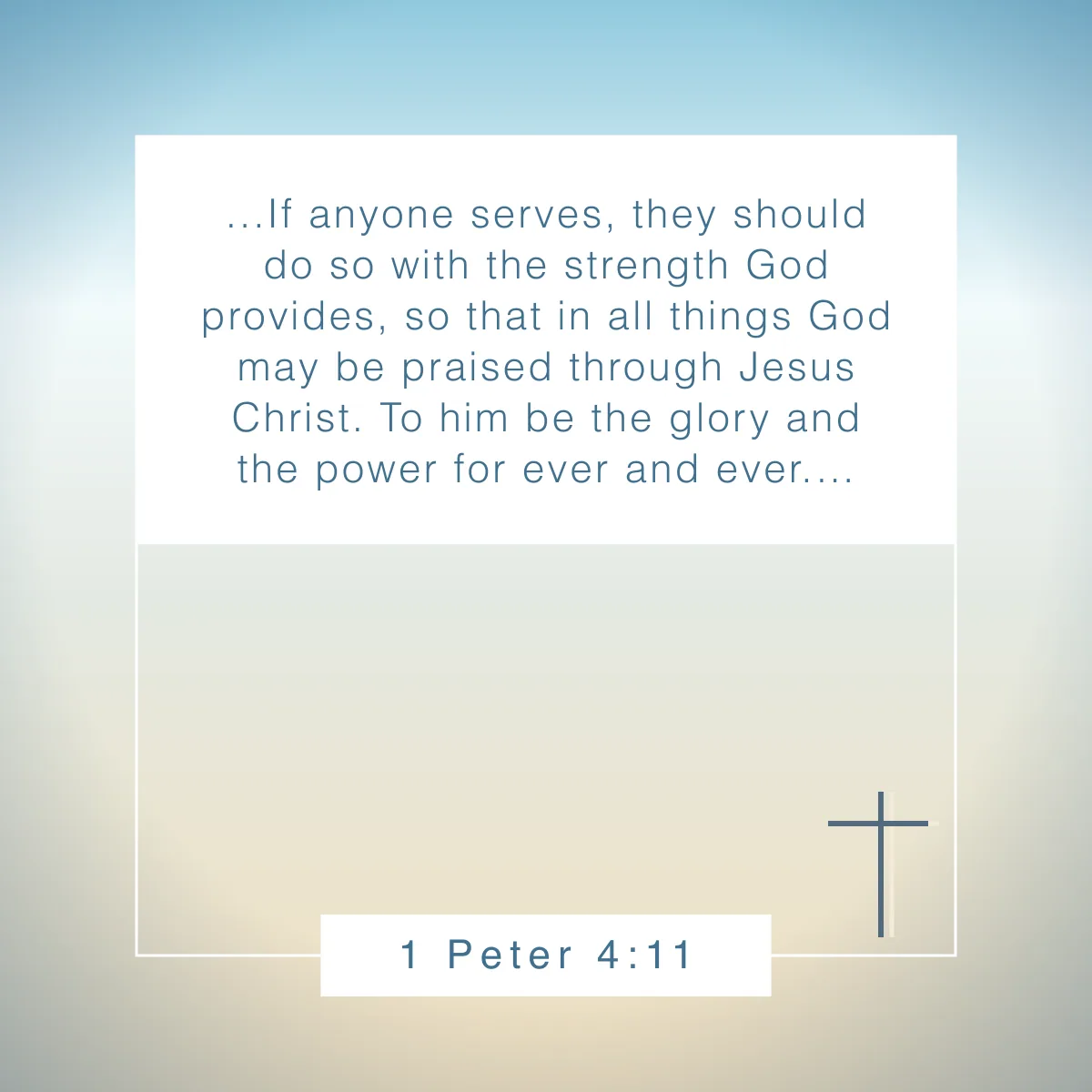 1 Peter 4:11 Bible verse about attitude