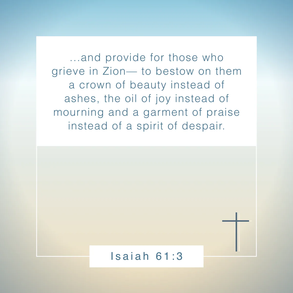 Isaiah 61:3 Bible verse about beauty that reveal God's view of true worth