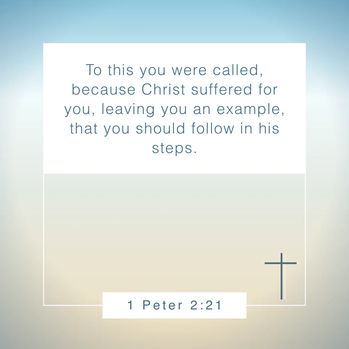 1 Peter 2:21 Bible verse about being an example