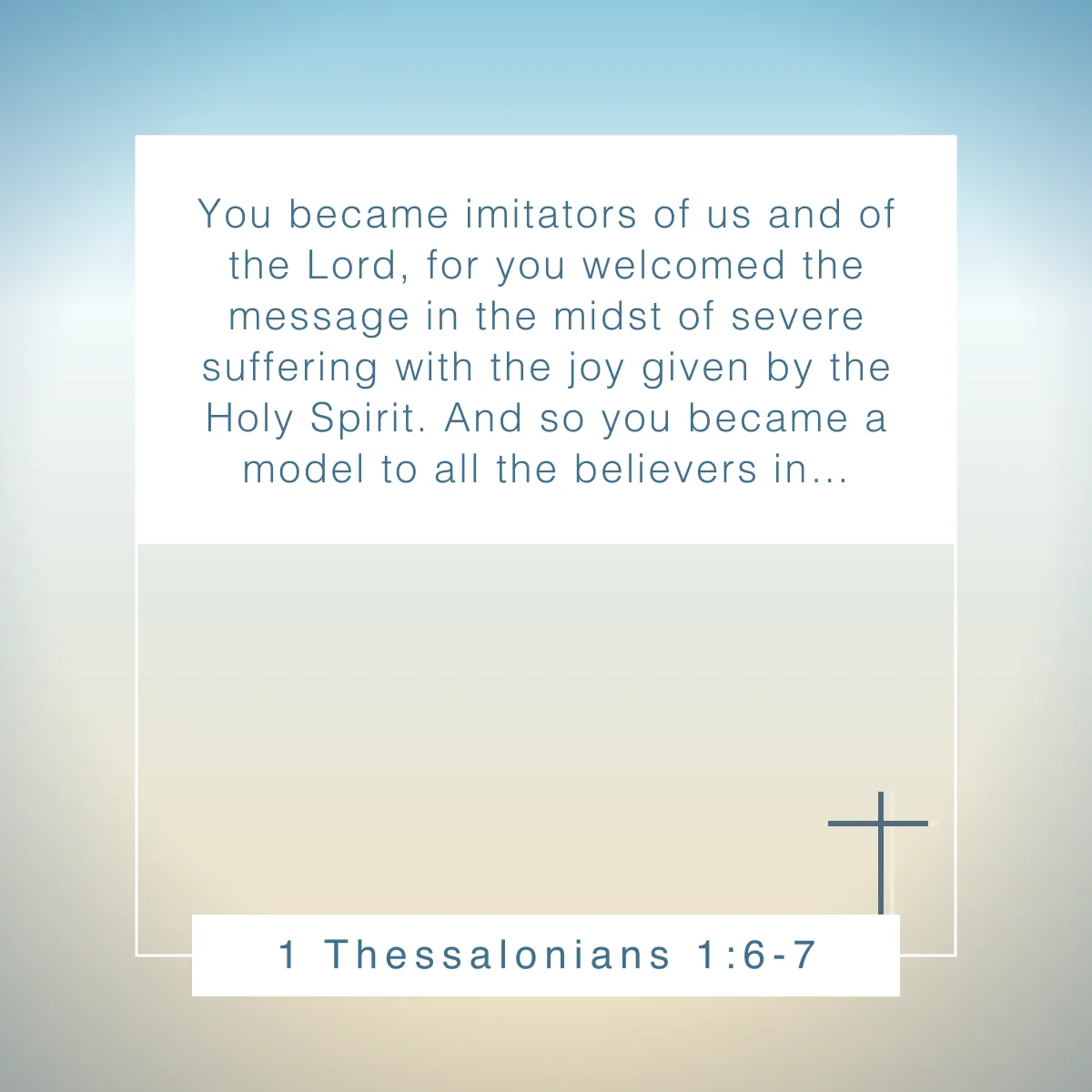 1 Thessalonians 1:6-7 Bible verse about being an example
