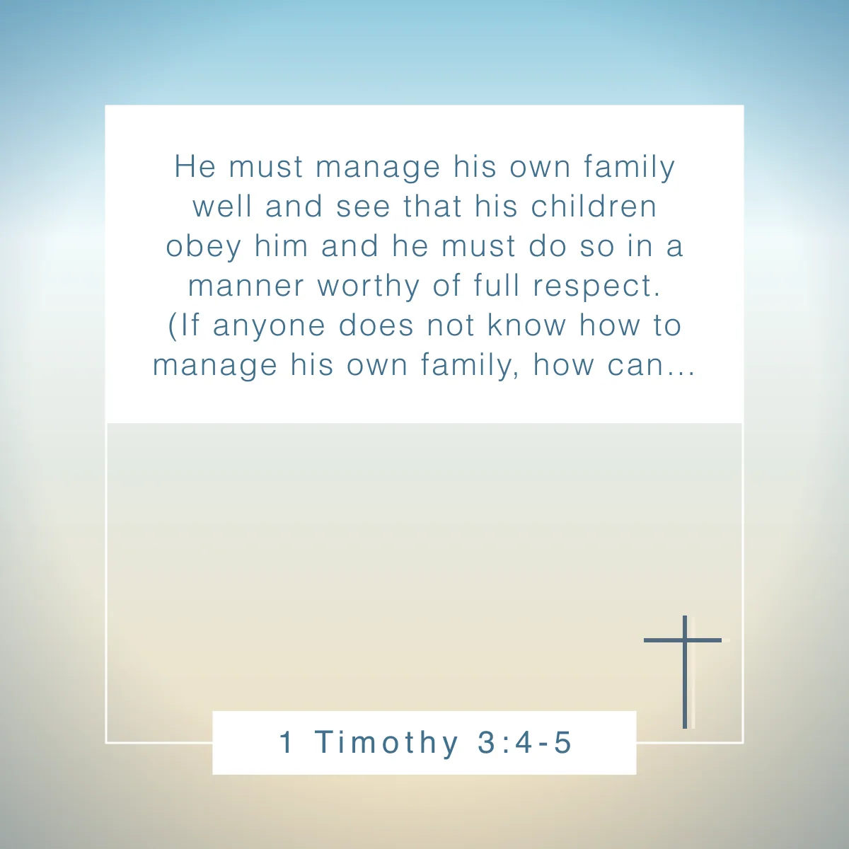 1 Timothy 3:4-5 Bible verse about being an example