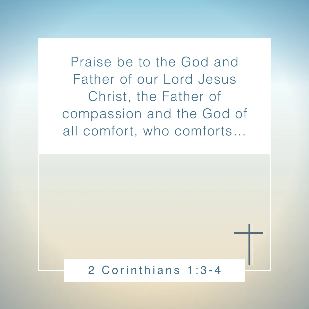 2 Corinthians 1:3-4 Bible verse about being empathetic