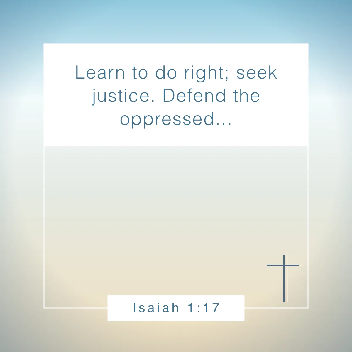 Isaiah 1:17 Bible verse about being empathetic