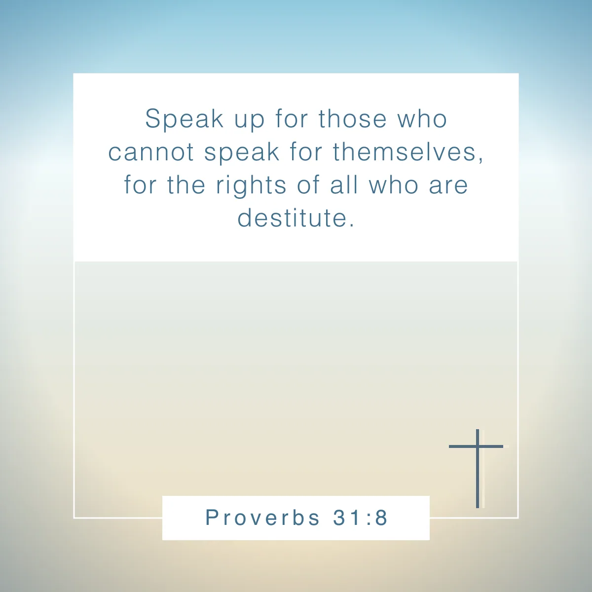 Proverbs 31:8 Bible verse about being empathetic
