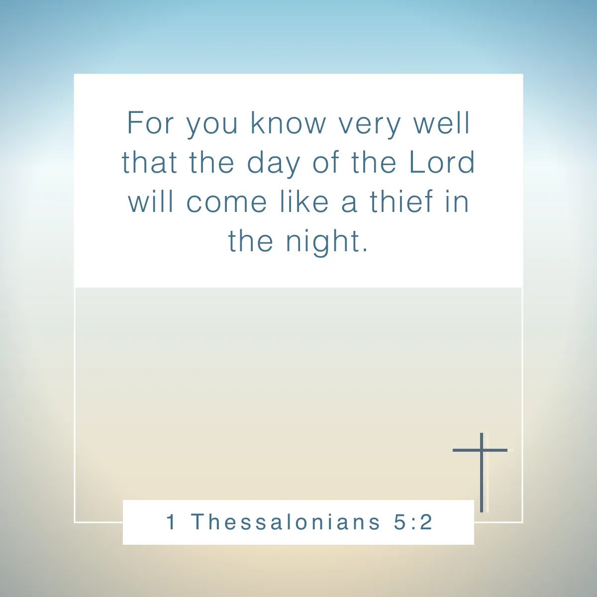 1 Thessalonians 5:2 Bible verse about being prepared
