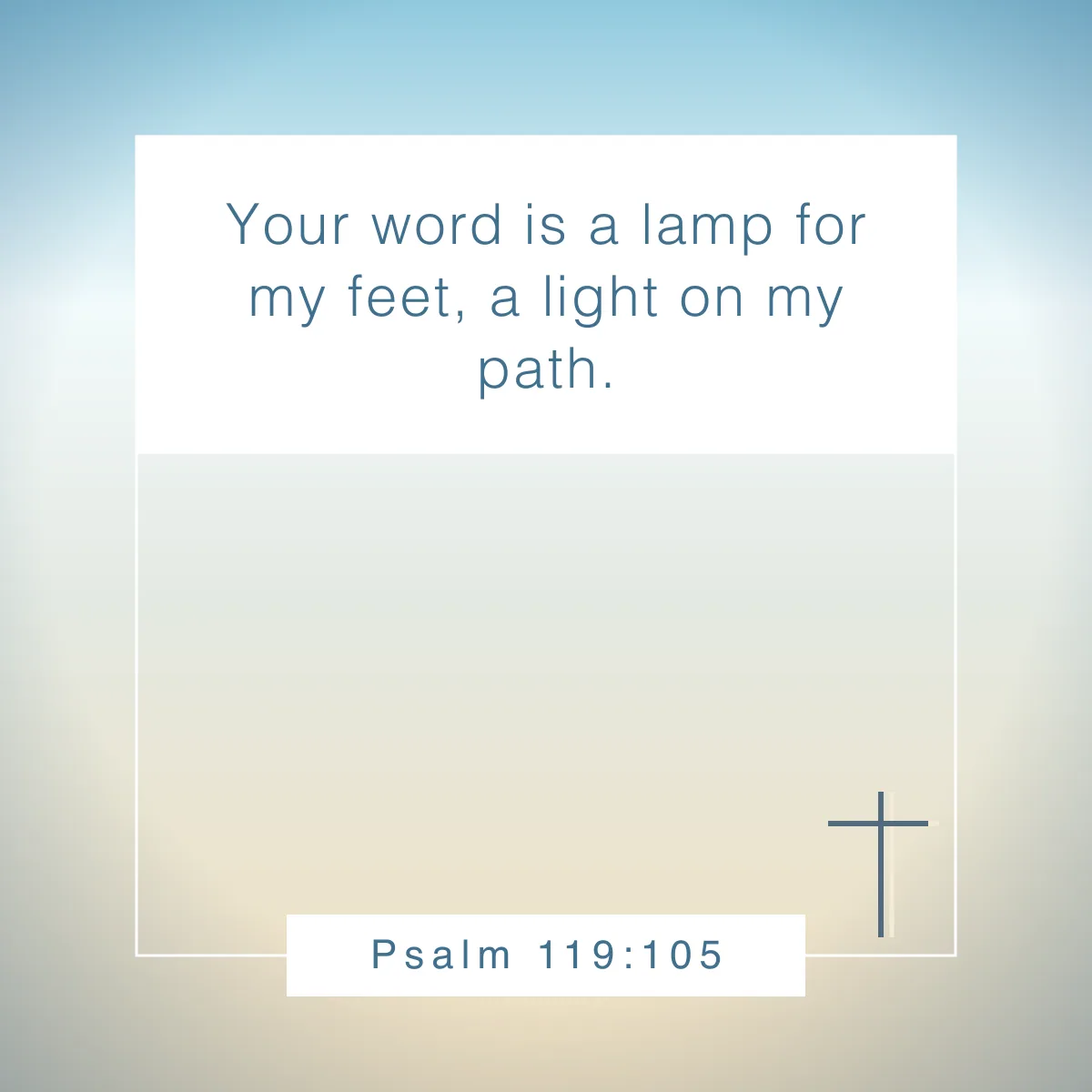 Psalm 119:105 Bible verse about being prepared