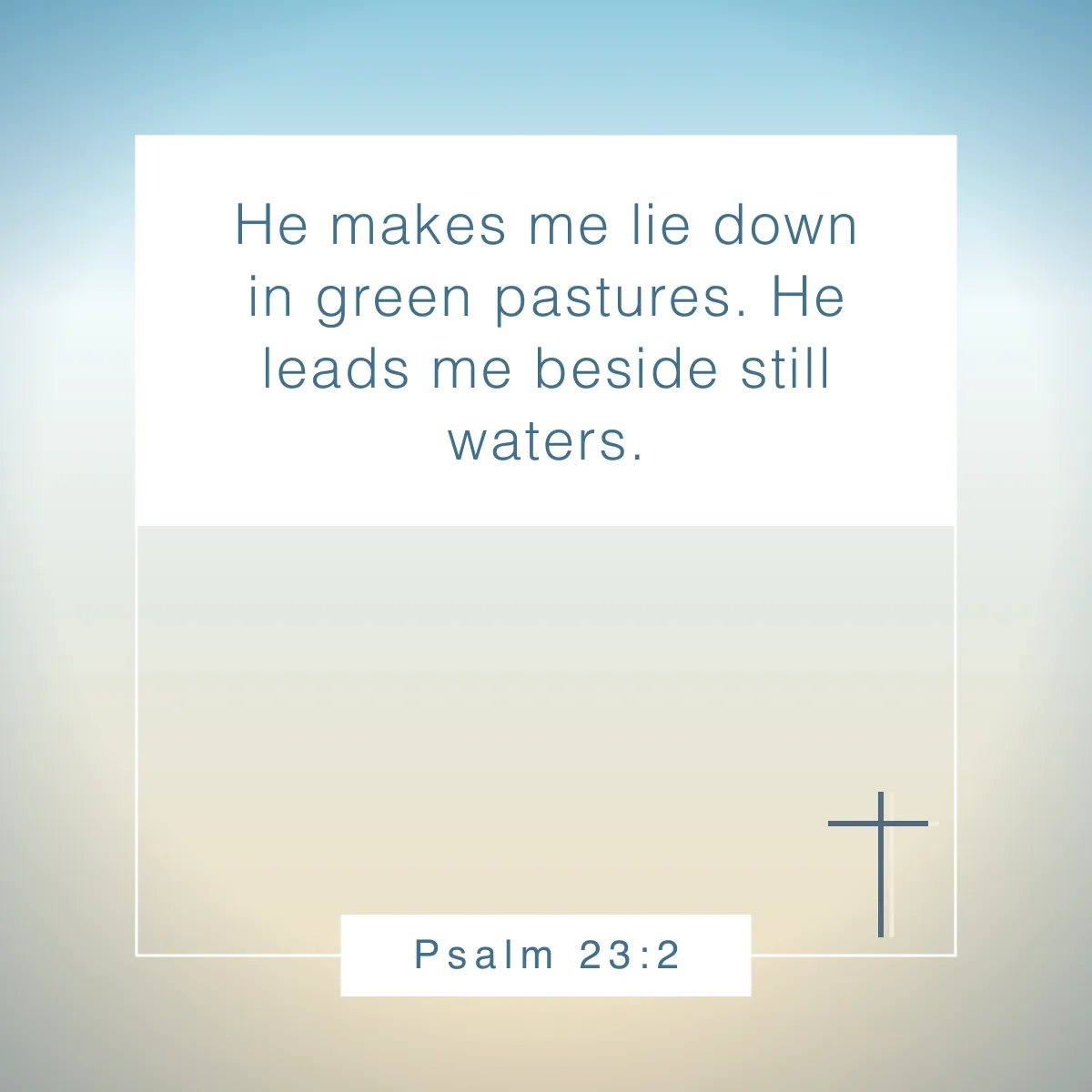 Psalm 23:2 Bible verse about being still