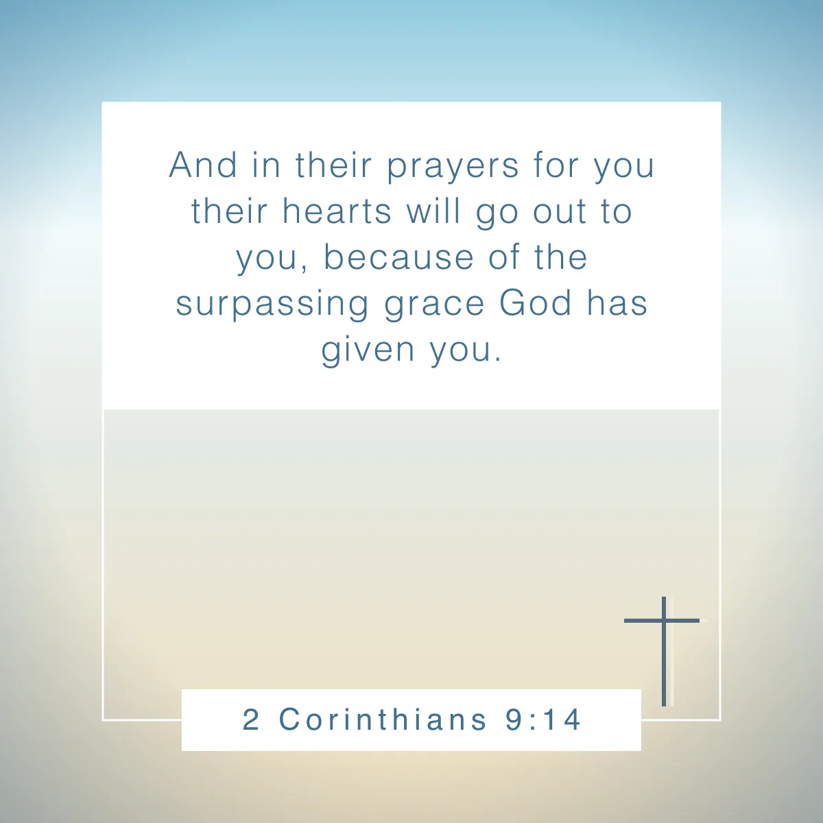 2 Corinthians 9:14 Bible verse about being thankful for blessings