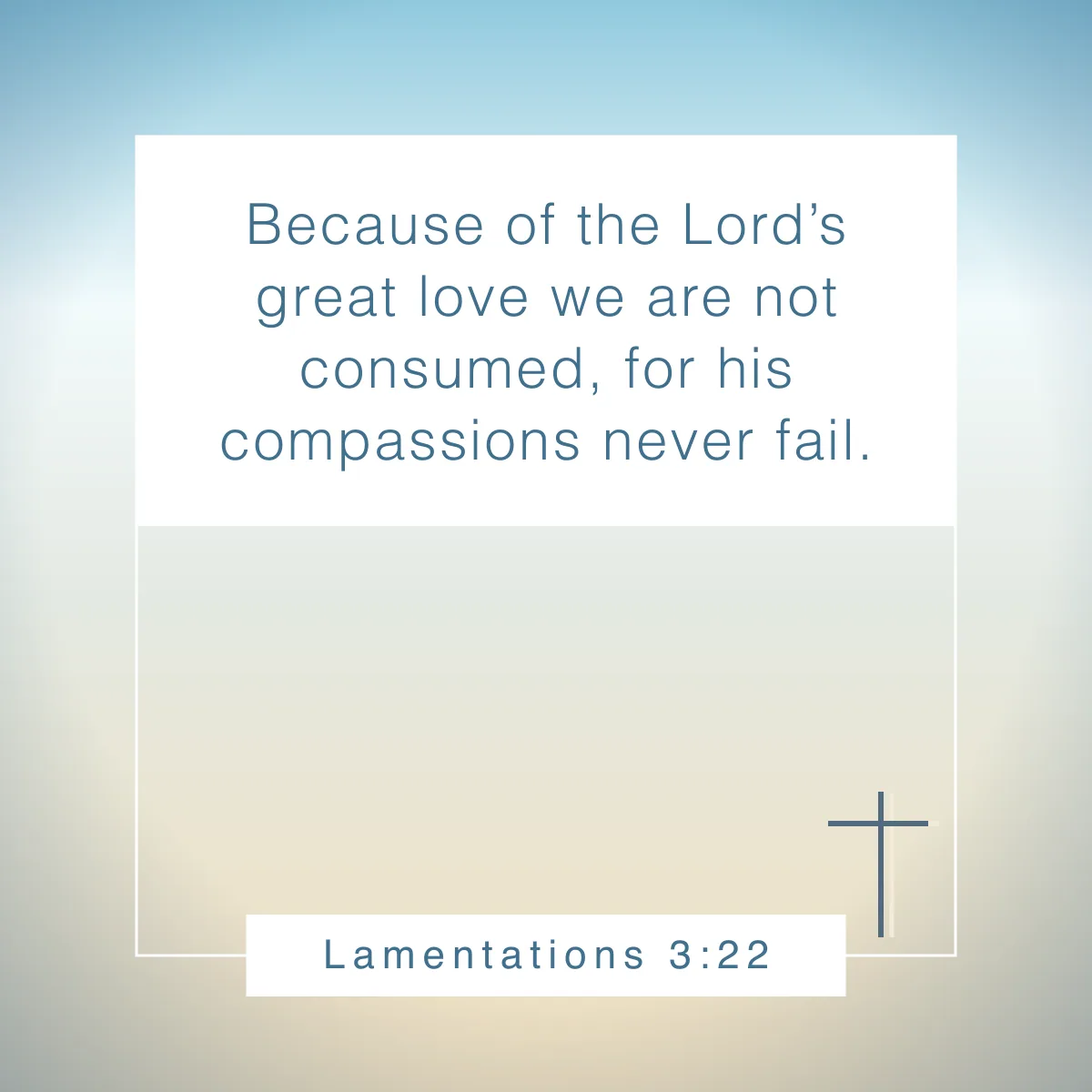 Lamentations 3:22 Bible verse about being thankful for blessings