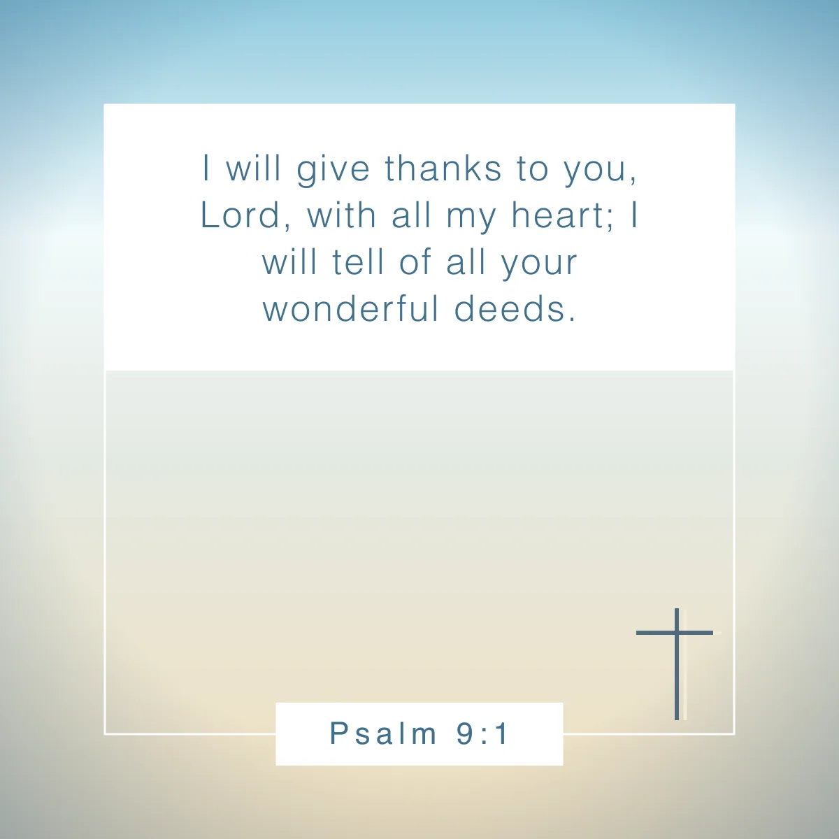 Psalm 9:1 Bible verse about being thankful for blessings