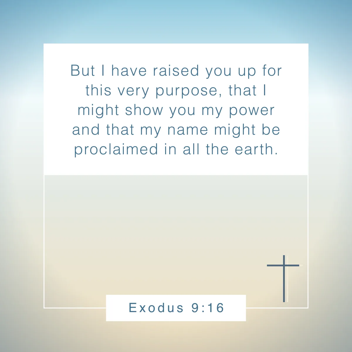 Exodus 9:16 Bible verse about being unique