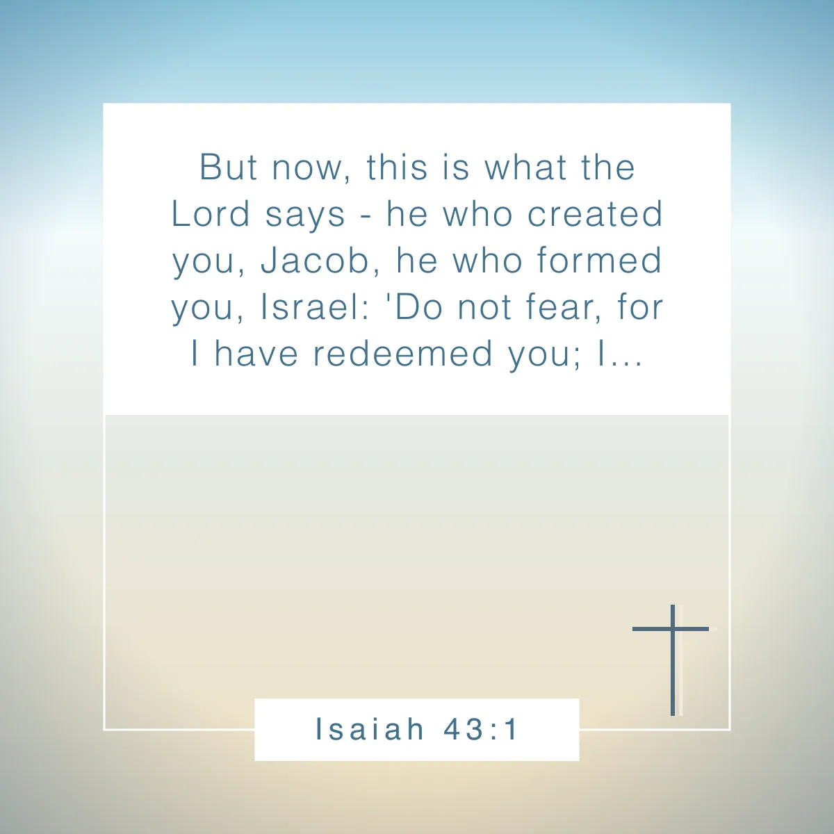 Isaiah 43:1 Bible verse about believing in yourself