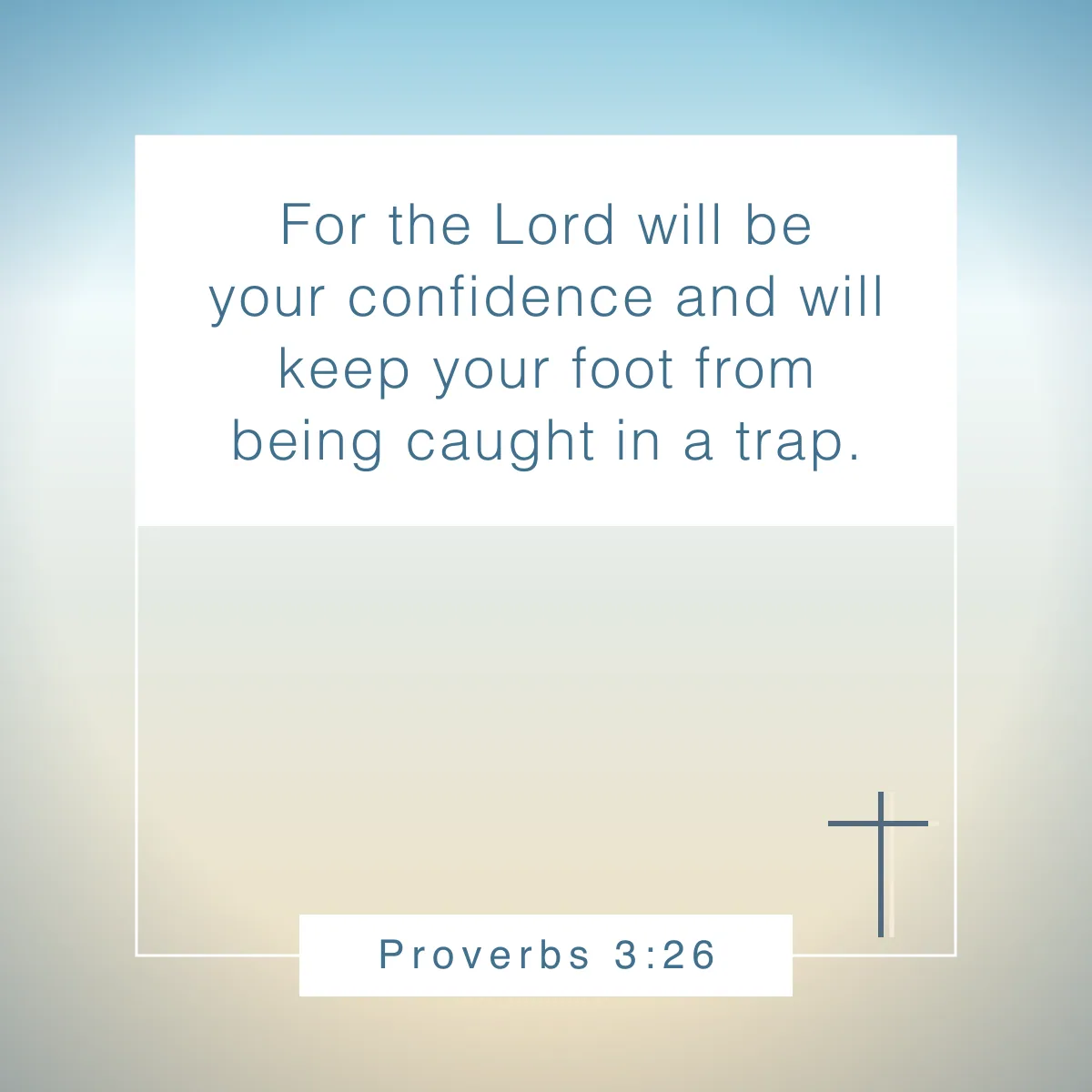 Proverbs 3:26 Bible verse about believing in yourself