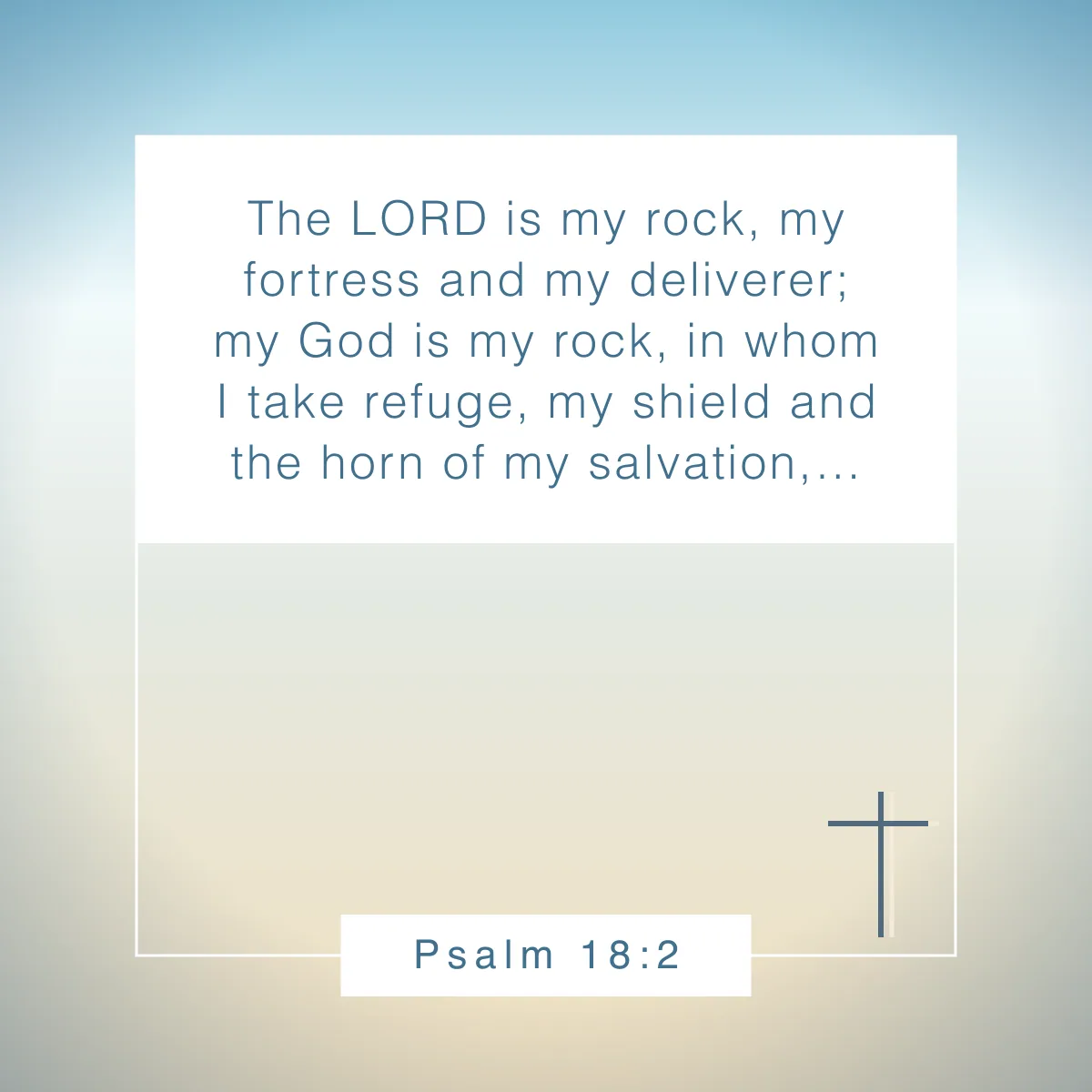 Psalm 18:2 Bible verse about brokenness