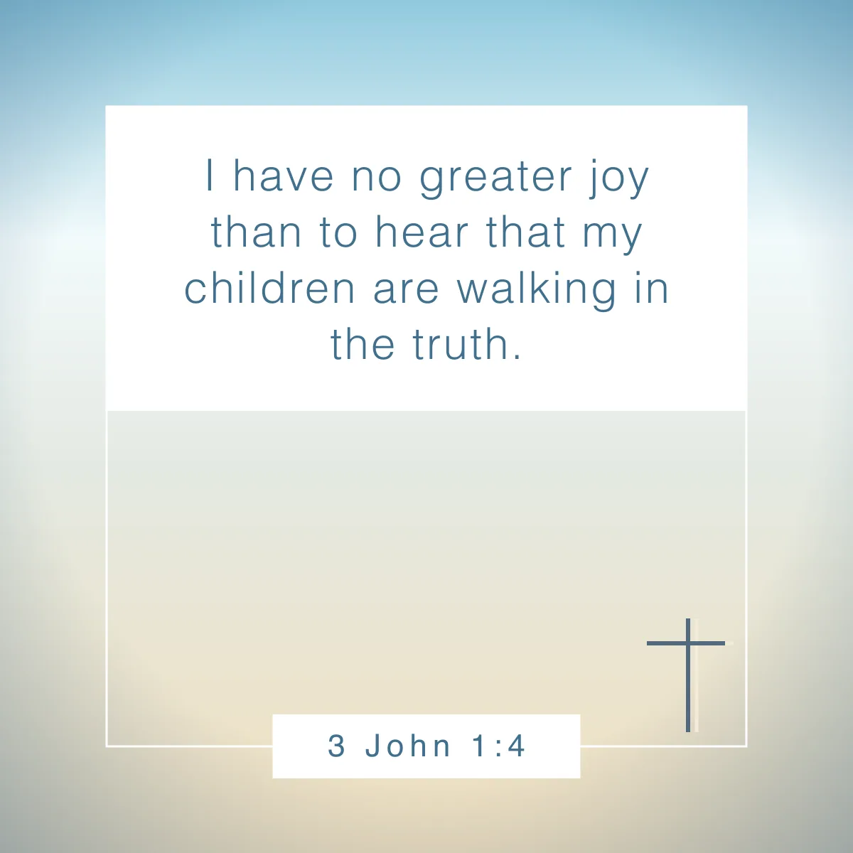 3 John 1:4 Bible verse about celebrating