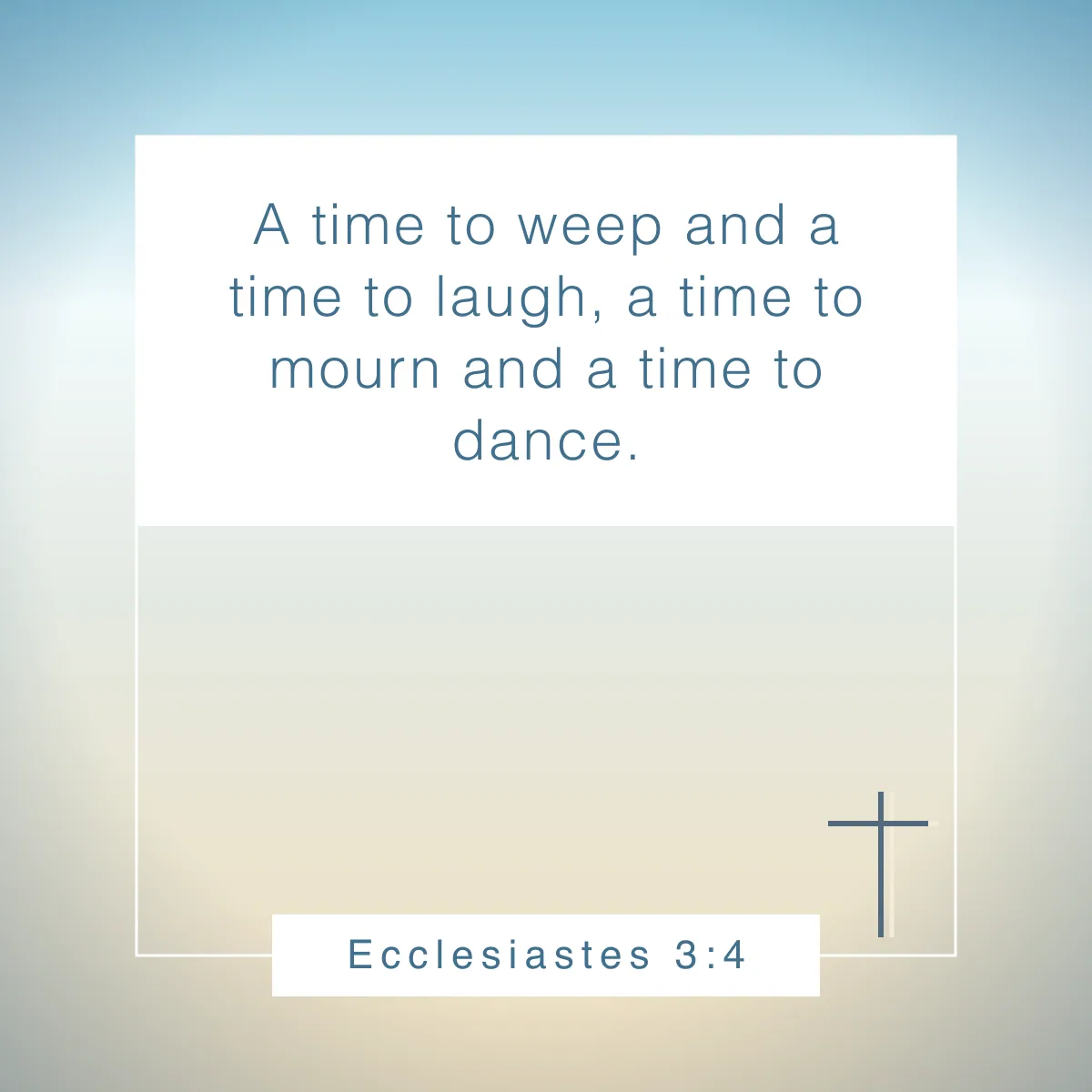Ecclesiastes 3:4 Bible verse about celebrating