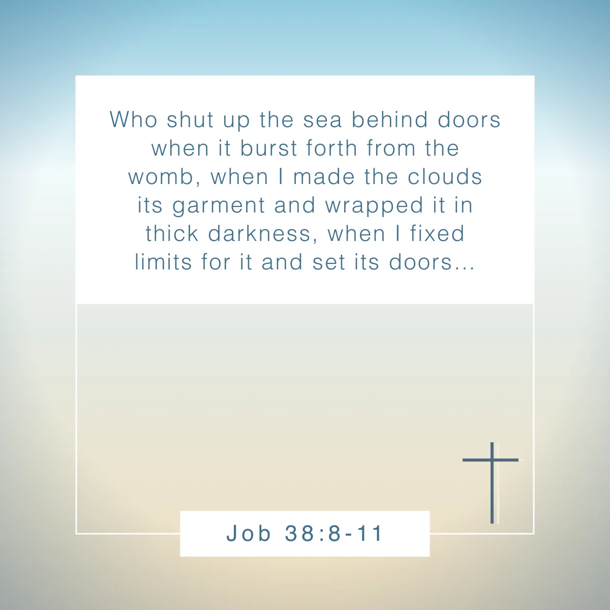 Job 38:8-11 Bible verse about celebrating God's creation in nature