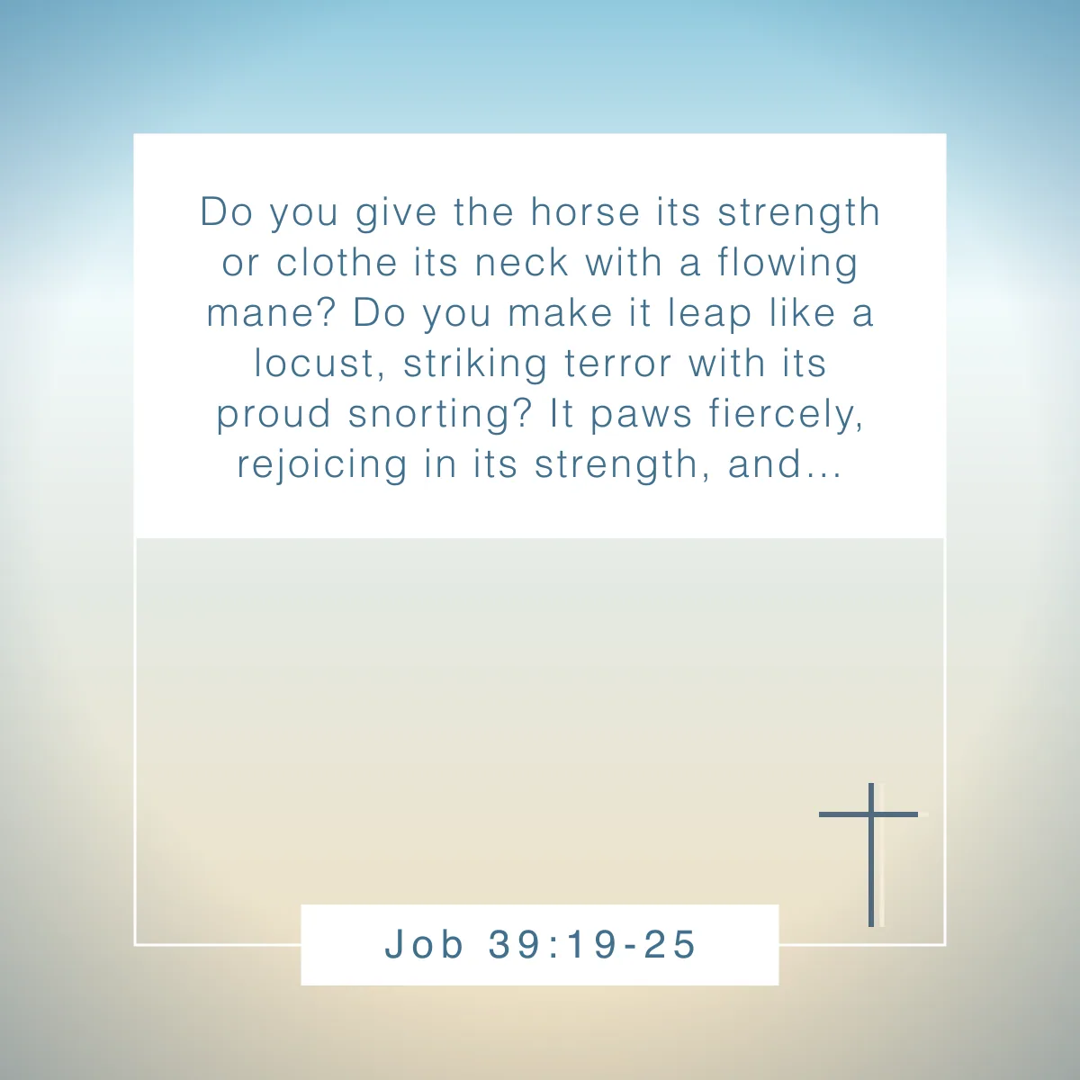 Job 39:19-25 Bible verse about celebrating God's creation in nature