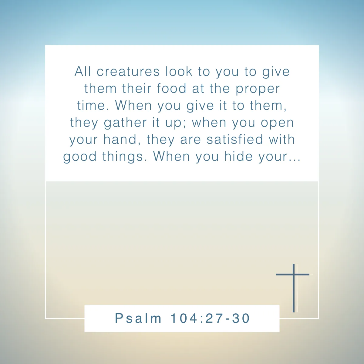 Psalm 104:27-30 Bible verse about celebrating God's creation in nature