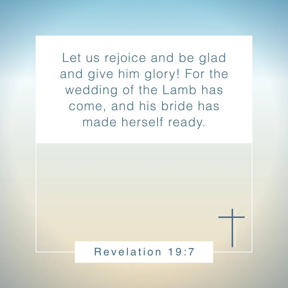 Revelation 19:7 Bible verse about celebrating