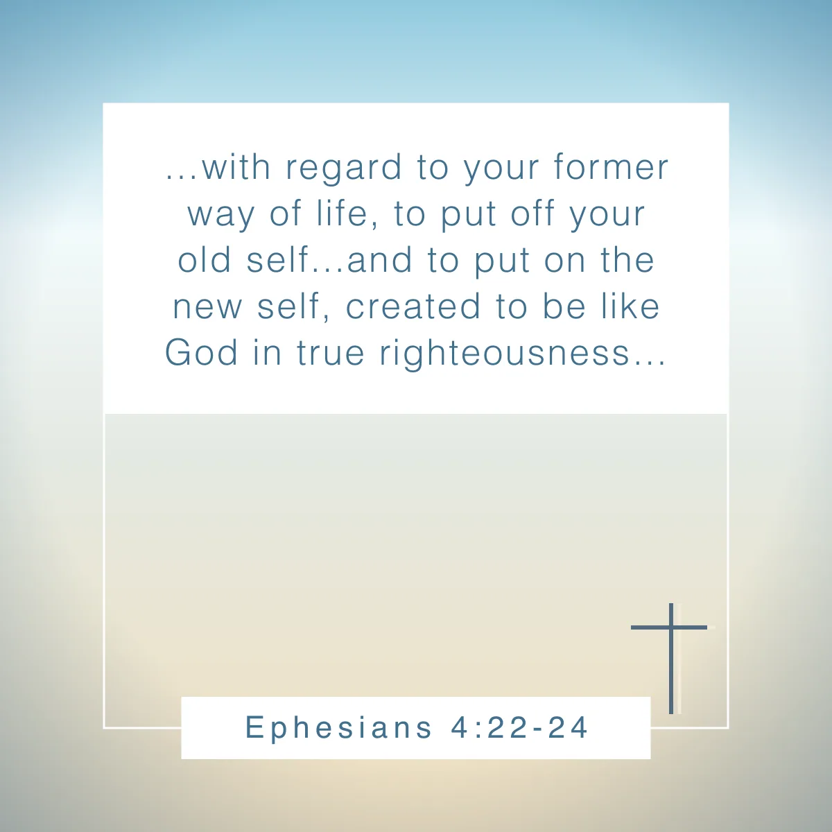 Ephesians 4:22-24 Bible verse about change