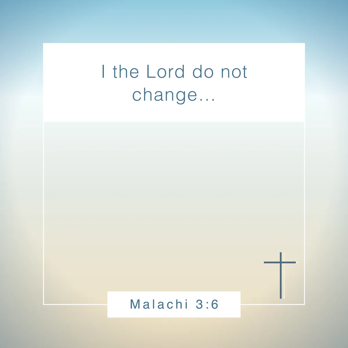 Malachi 3:6 Bible verse about change