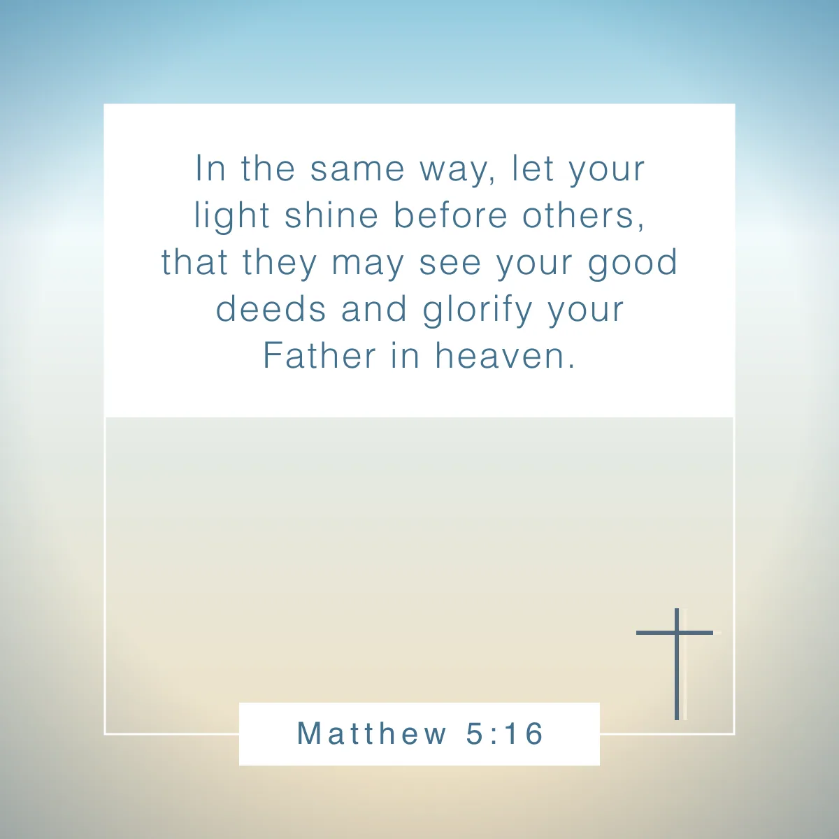 Matthew 5:16 Bible verse about character