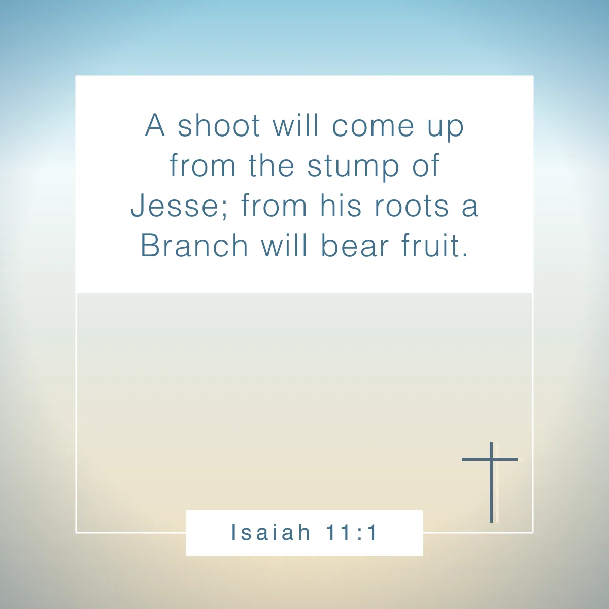 Isaiah 11:1 Bible verse about Christmas