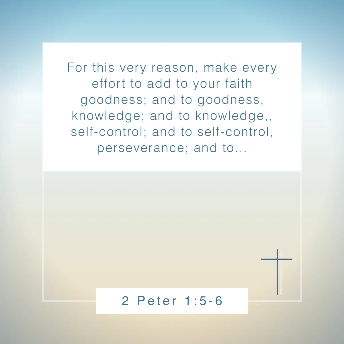 2 Peter 1:5-6 Bible verse about consistency