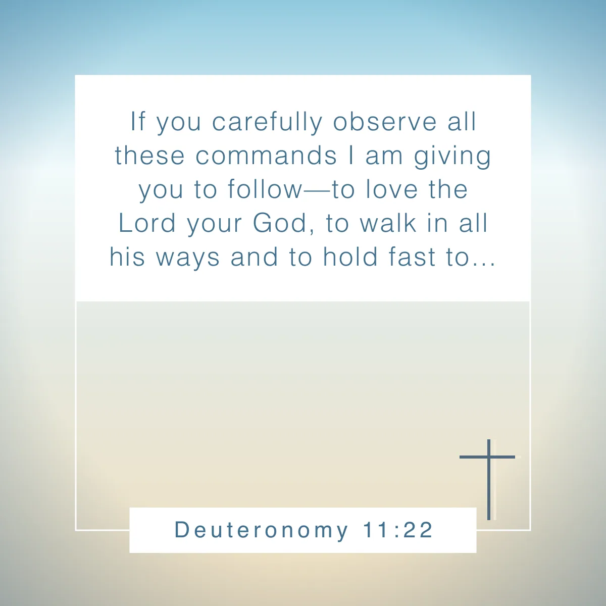 Deuteronomy 11:22 Bible verse about consistency
